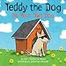 Algopix Similar Product 9 - Teddy the Dog Be Your Own Dog Teddy