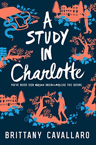 Algopix Similar Product 5 - A Study in Charlotte Charlotte Holmes