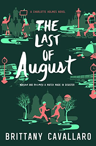Algopix Similar Product 7 - The Last of August Charlotte Holmes