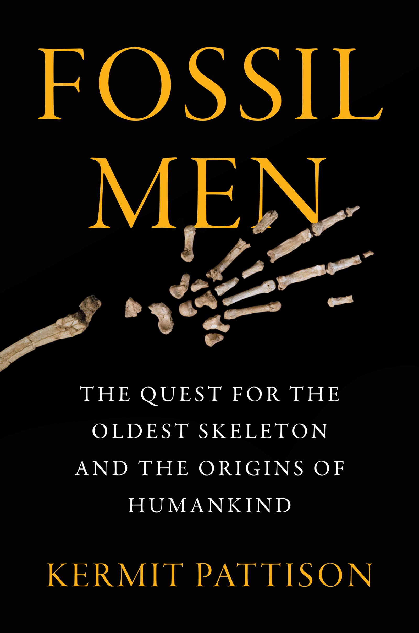 Algopix Similar Product 1 - Fossil Men The Quest for the Oldest