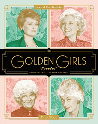 Algopix Similar Product 18 - Golden Girls Forever An Unauthorized