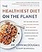 Algopix Similar Product 5 - The Healthiest Diet on the Planet Why
