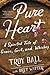 Algopix Similar Product 14 - Pure Heart A Spirited Tale of Grace