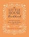 Algopix Similar Product 3 - The Little House Cookbook New