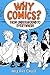 Algopix Similar Product 13 - Why Comics From Underground to