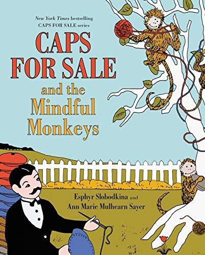 Algopix Similar Product 9 - Caps for Sale and the Mindful Monkeys