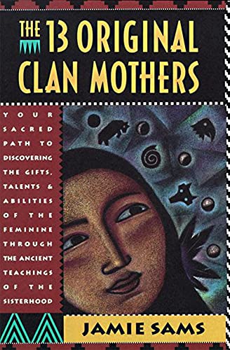 Algopix Similar Product 6 - The Thirteen Original Clan Mothers