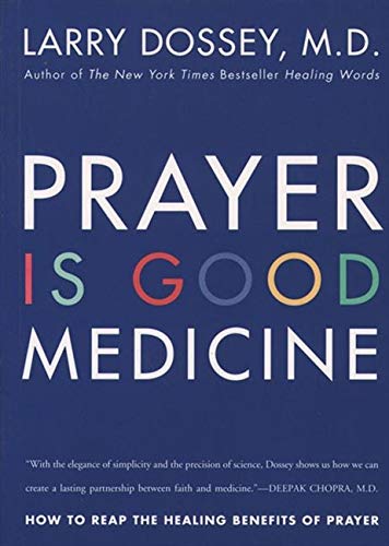 Algopix Similar Product 9 - Prayer Is Good Medicine How to Reap