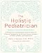 Algopix Similar Product 5 - The Holistic Pediatrician Twentieth