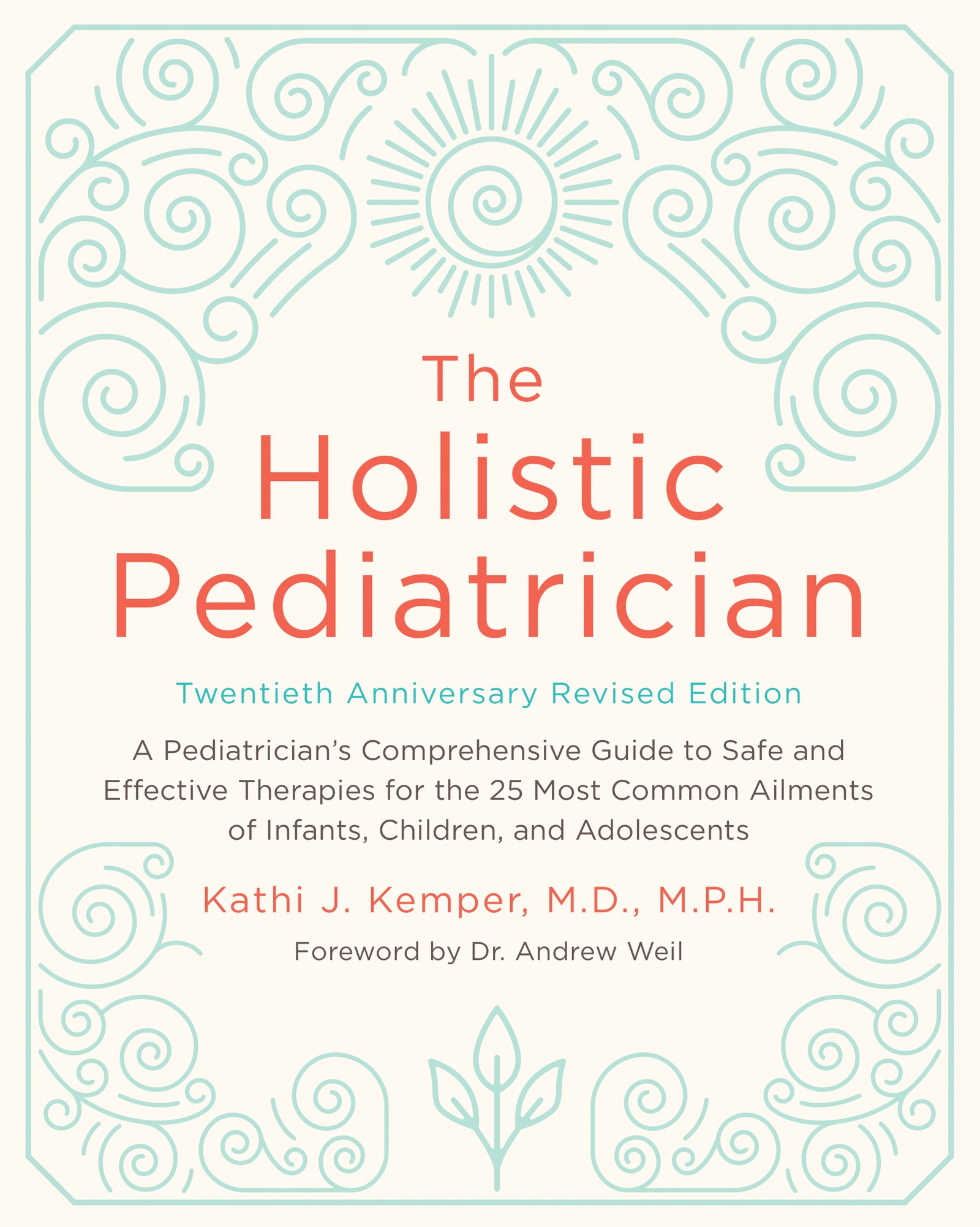 Algopix Similar Product 5 - The Holistic Pediatrician Twentieth