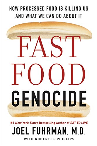 Algopix Similar Product 1 - Fast Food Genocide How Processed Food