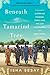 Algopix Similar Product 9 - Beneath the Tamarind Tree A Story of