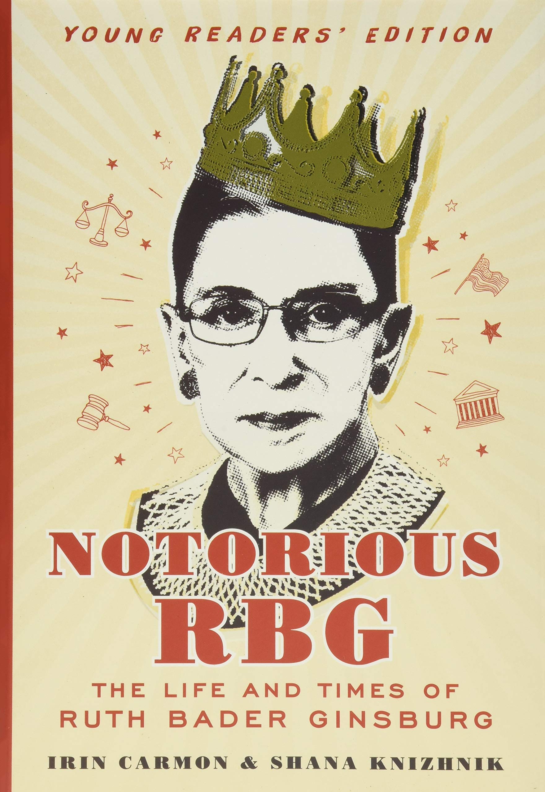 Algopix Similar Product 9 - Notorious RBG Young Readers Edition