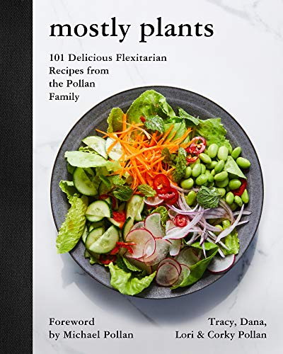 Algopix Similar Product 15 - Mostly Plants 101 Delicious