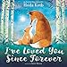 Algopix Similar Product 1 - I've Loved You Since Forever