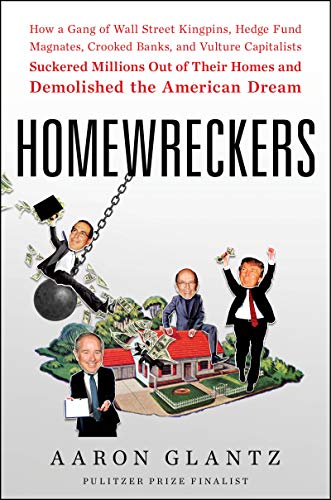 Algopix Similar Product 8 - Homewreckers How a Gang of Wall Street