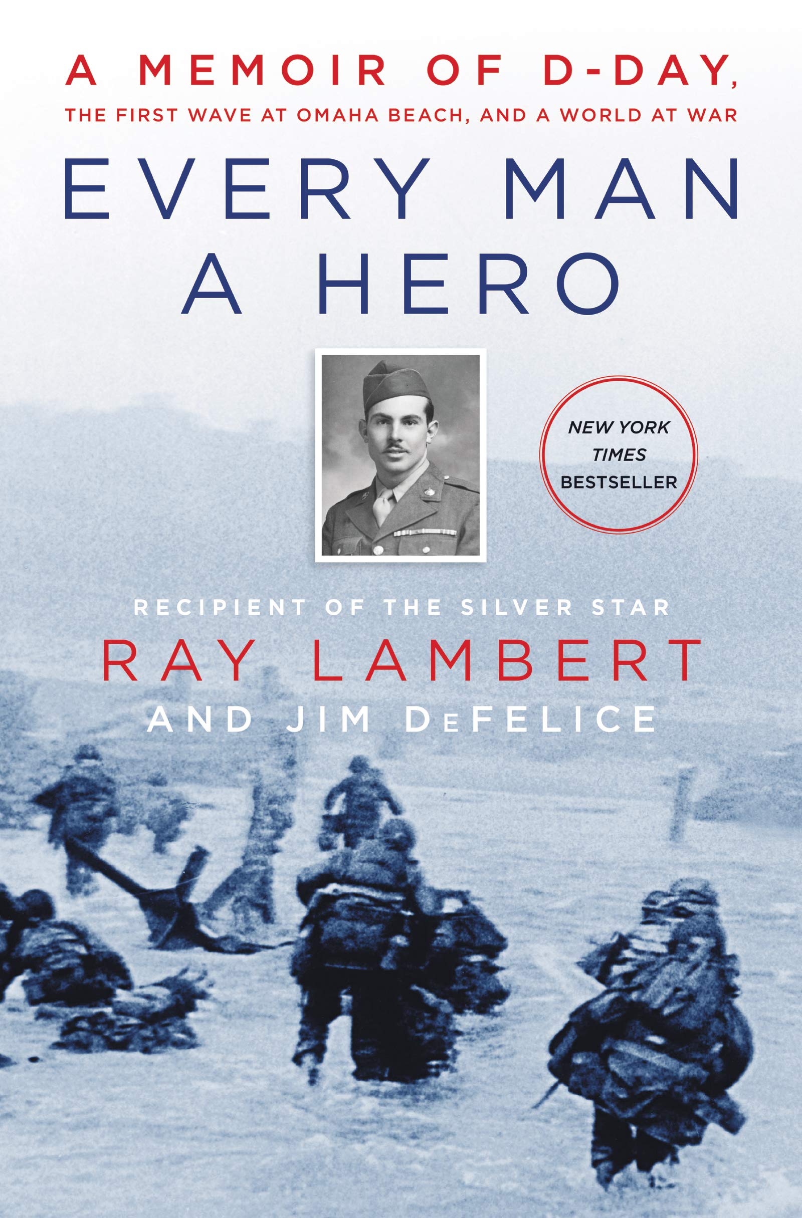 Algopix Similar Product 15 - Every Man a Hero A Memoir of DDay