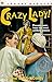 Algopix Similar Product 7 - Crazy Lady! (Trophy Newbery)