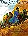 Algopix Similar Product 2 - The Silk Route: 7,000 Miles of History