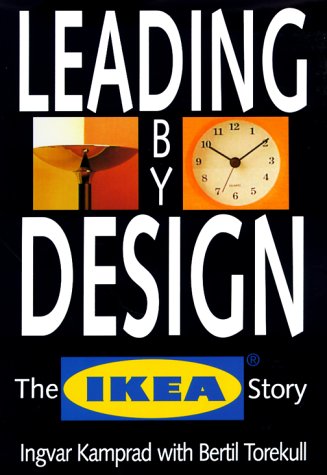 Algopix Similar Product 5 - Leading By Design: The Ikea Story