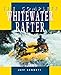 Algopix Similar Product 20 - The Complete Whitewater Rafter