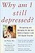 Algopix Similar Product 12 - Why Am I Still Depressed Recognizing
