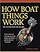 Algopix Similar Product 20 - How Boat Things Work An Illustrated