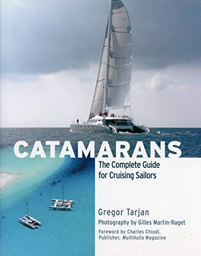 Algopix Similar Product 11 - Catamarans The Complete Guide for