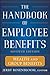 Algopix Similar Product 9 - The Handbook of Employee Benefits