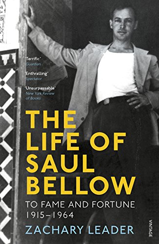 Algopix Similar Product 20 - The Life of Saul Bellow To Fame and