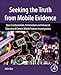 Algopix Similar Product 8 - Seeking the Truth from Mobile Evidence