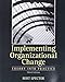 Algopix Similar Product 1 - Implementing Organizational Change
