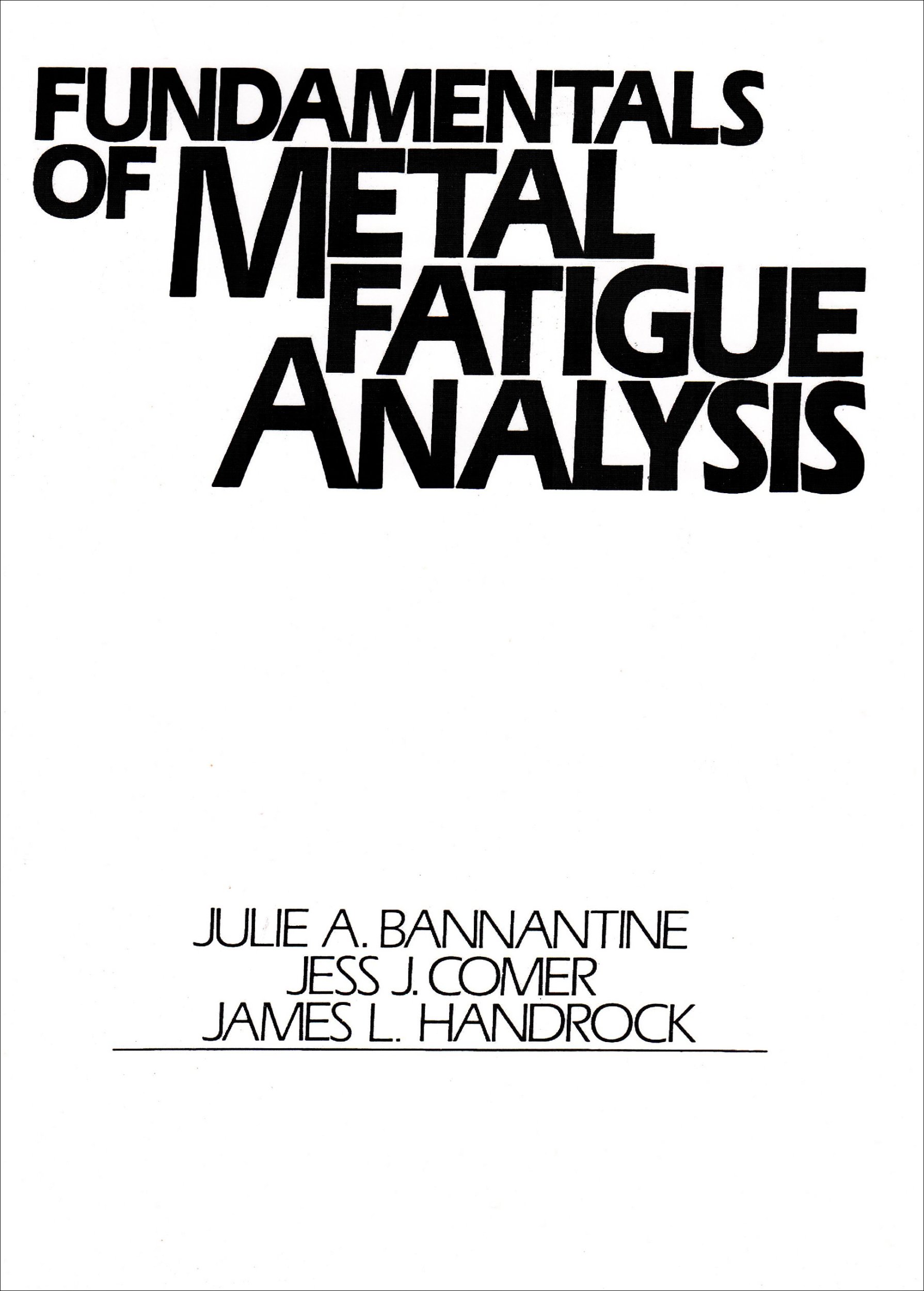 Algopix Similar Product 10 - Fundamentals of Metal Fatigue Analysis