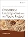Algopix Similar Product 8 - Embedded Linux Systems with the Yocto