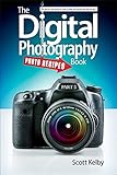 Algopix Similar Product 12 - The Digital Photography Book Part 5