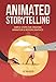 Algopix Similar Product 1 - Animated Storytelling Simple Steps for