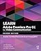 Algopix Similar Product 11 - Learn Adobe Premiere Pro CC for Video