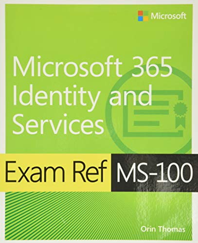 Algopix Similar Product 2 - Exam Ref MS100 Microsoft 365 Identity