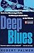 Algopix Similar Product 18 - Deep Blues A Musical and Cultural