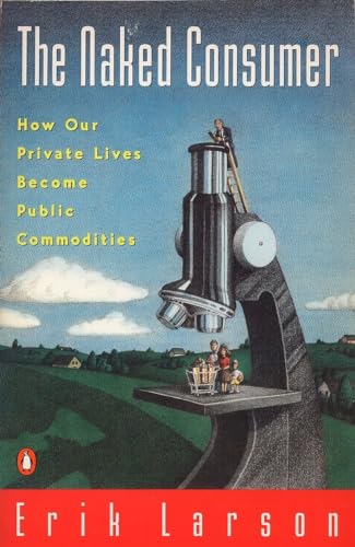 Algopix Similar Product 20 - Naked Consumer How Our Private Lives