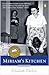 Algopix Similar Product 9 - Miriam's Kitchen: A Memoir