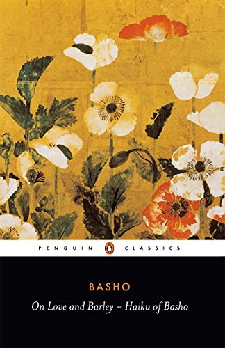Algopix Similar Product 16 - On Love and Barley Haiku of Basho