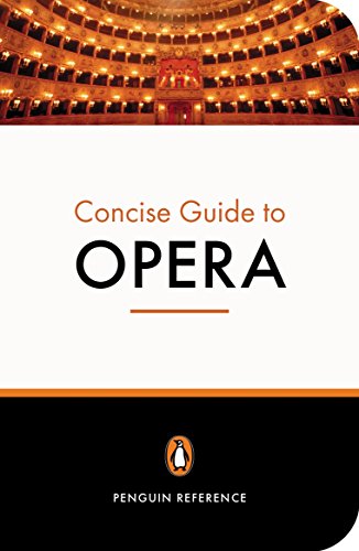 Algopix Similar Product 15 - The Penguin Concise Guide to Opera