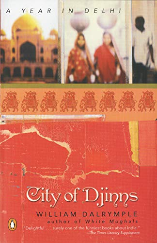 Algopix Similar Product 15 - City of Djinns: A Year in Delhi