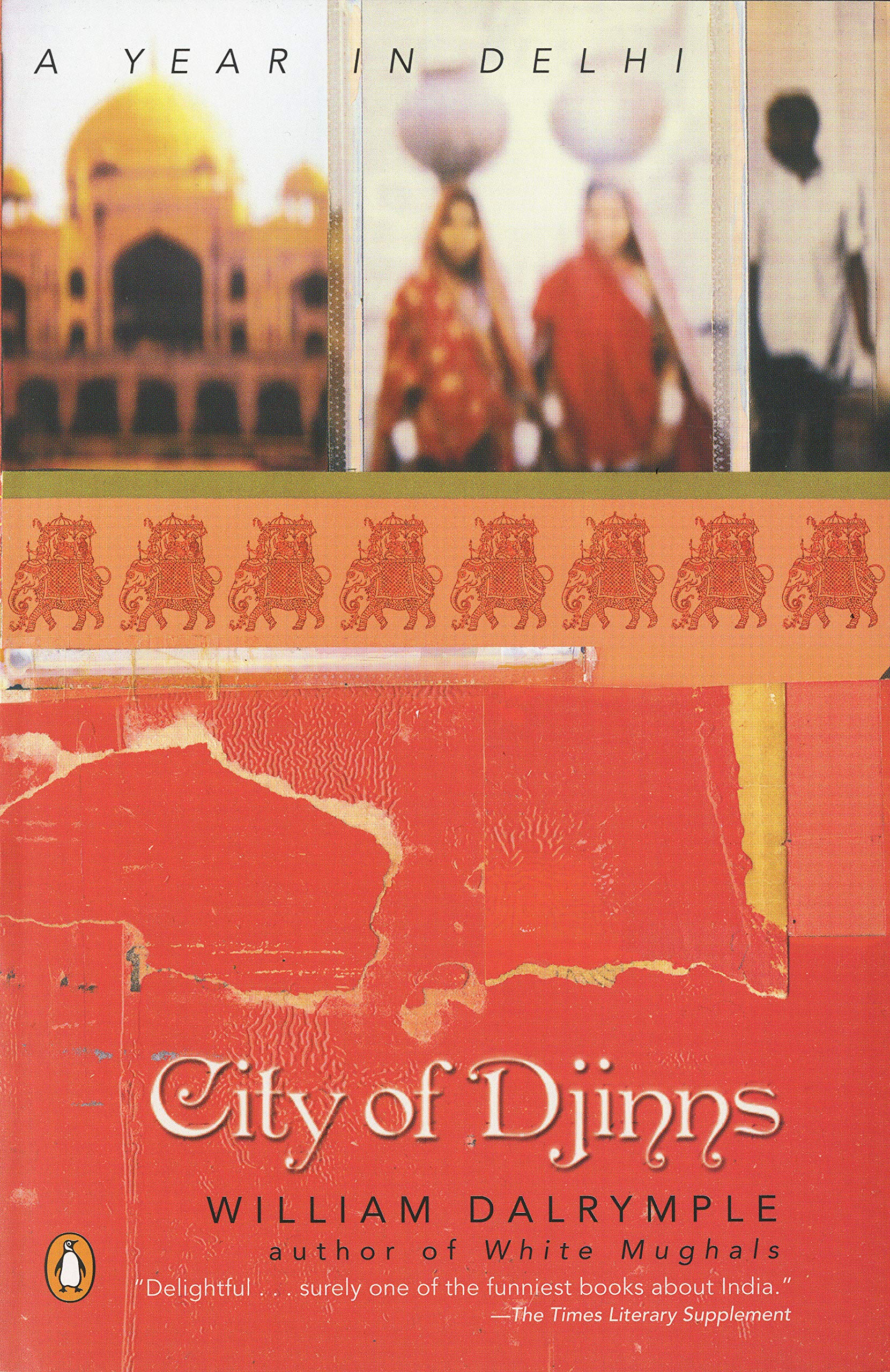 Algopix Similar Product 19 - City of Djinns: A Year in Delhi