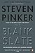 Algopix Similar Product 2 - The Blank Slate The Modern Denial of