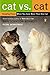 Algopix Similar Product 2 - Cat vs Cat Keeping Peace When You