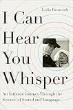 Algopix Similar Product 18 - I Can Hear You Whisper An Intimate