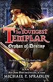 Algopix Similar Product 18 - Orphan of Destiny (The Youngest Templar)