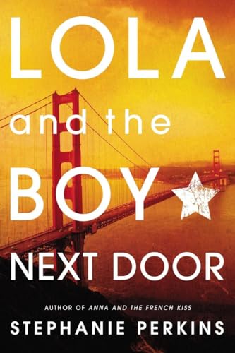 Algopix Similar Product 10 - Lola and the Boy Next Door
